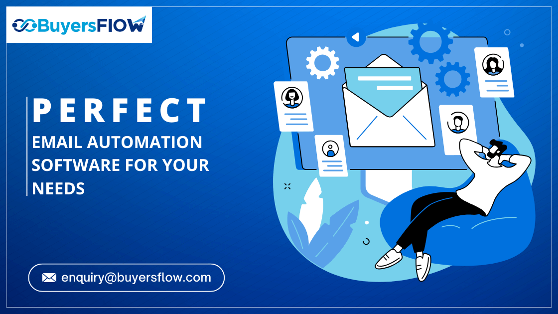 Choosing the Perfect Email Automation Software for Your Needs