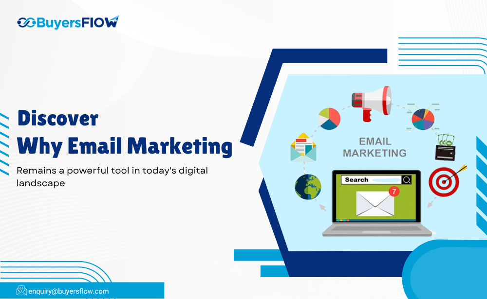 Discover Why Email Marketing Remains a Powerful Tool in Today's Digital Landscape.