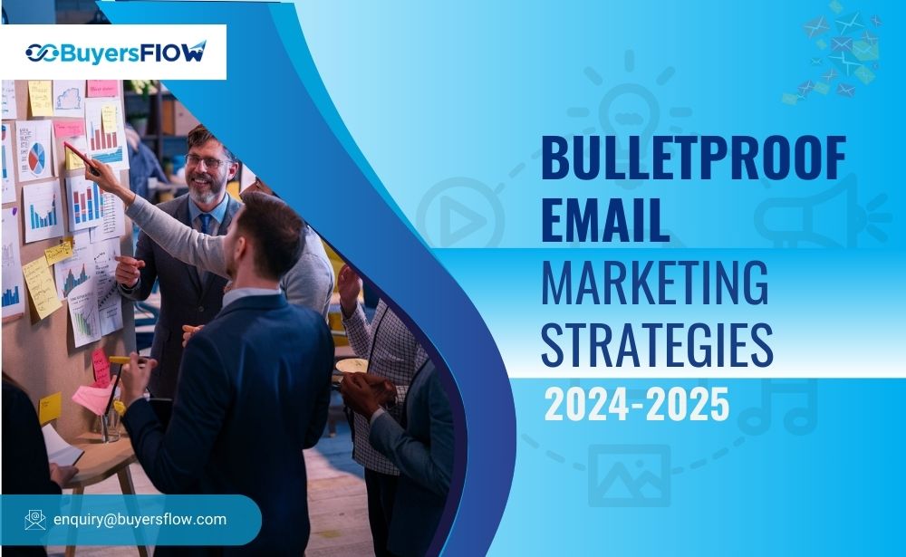 A Successful Digital Marketing Strategy Focuses on Email Marketing for 2024-2025