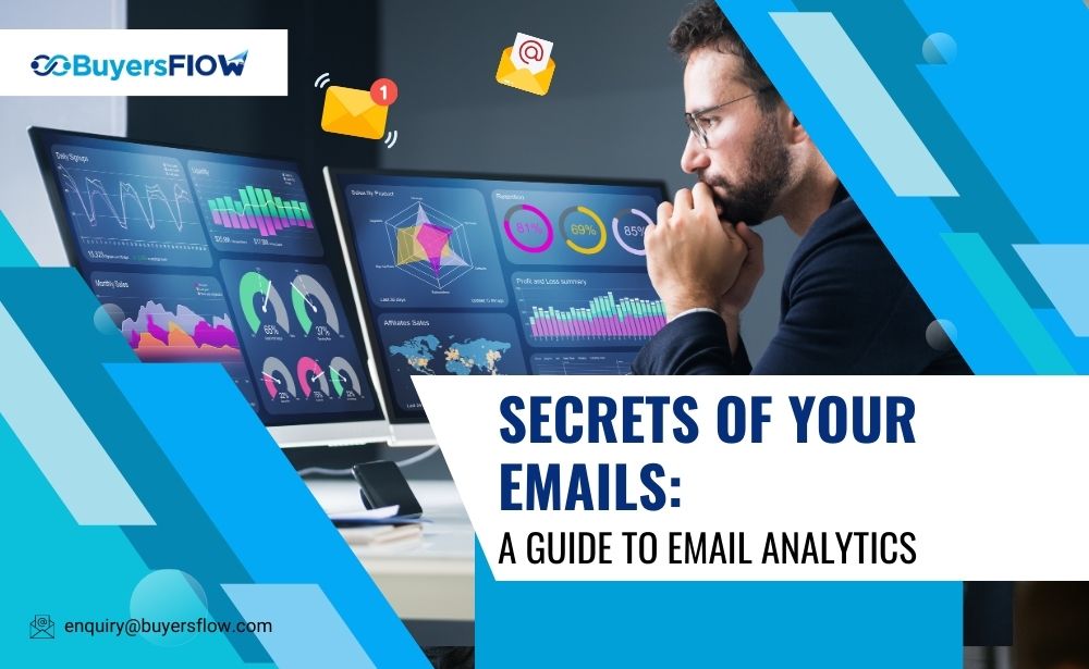 Decoding Email Analytics for Effective Marketing